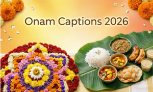 Onam Captions: 360+ Best, Cute, Traditional & Funny Ideas for Instagram 2026